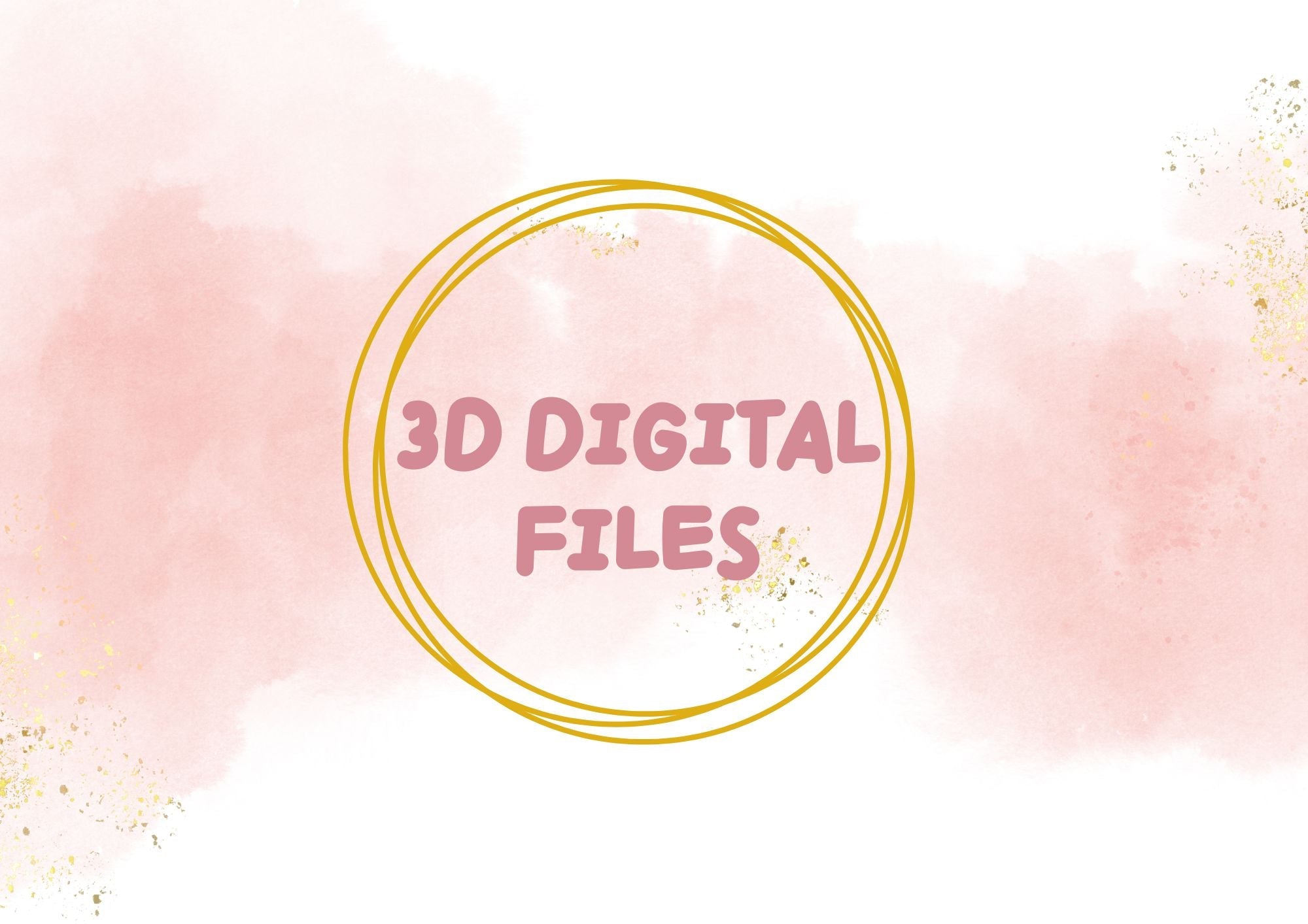 All 3D Digital Files