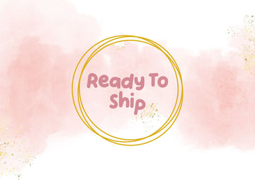 Ready To Ship