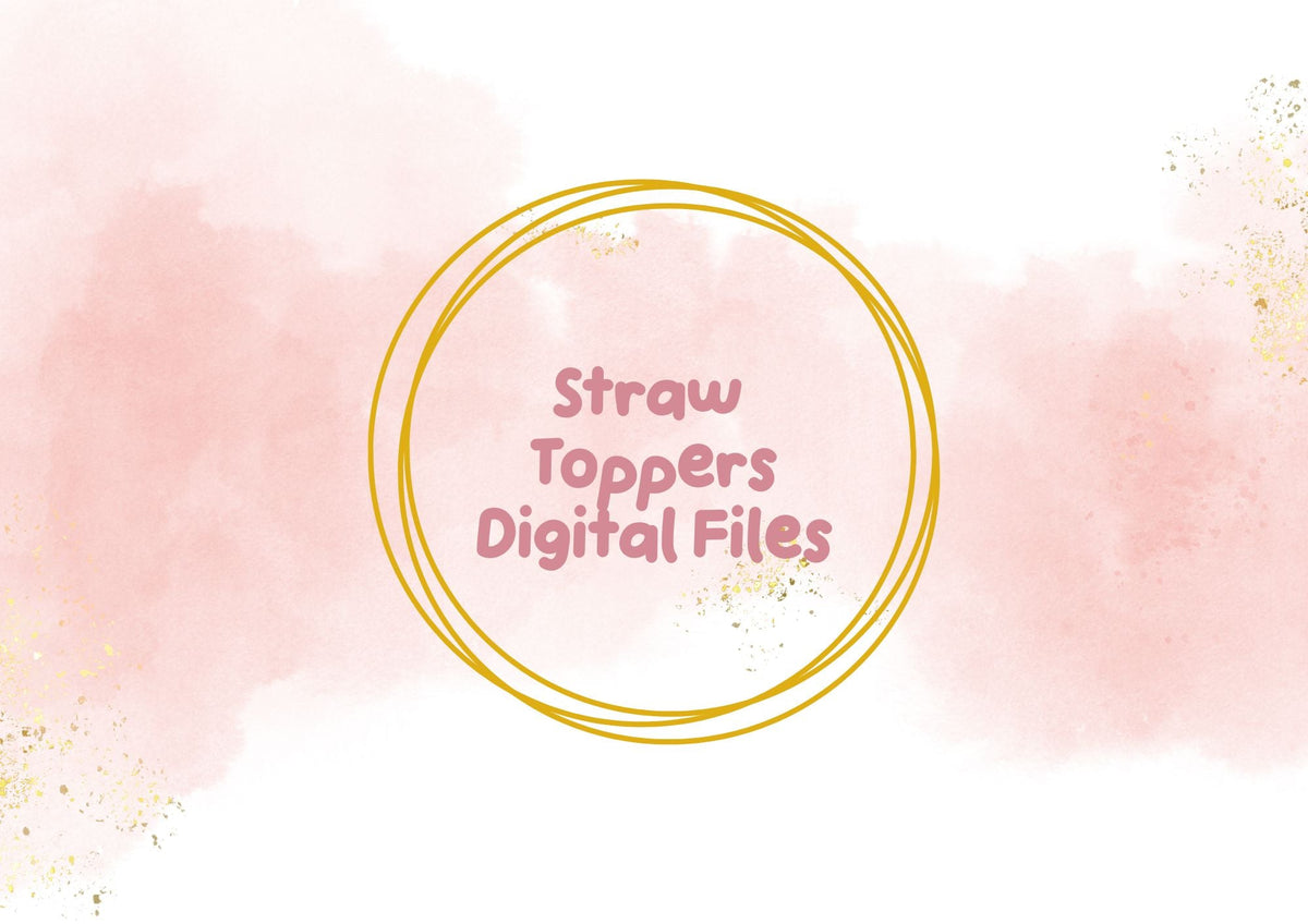 3D Digital Files - Straw Toppers